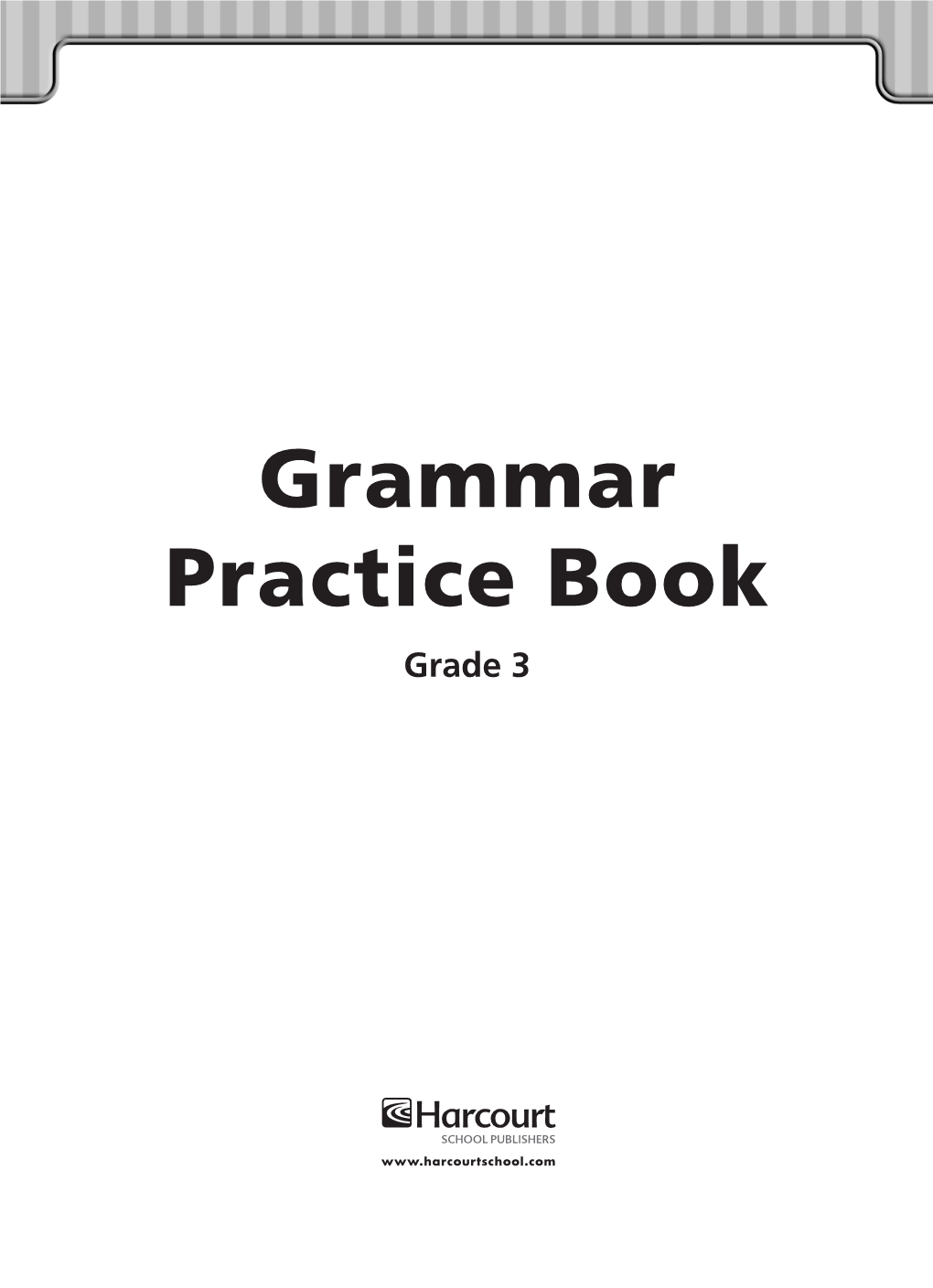 Grammar Practice Book Grade 3