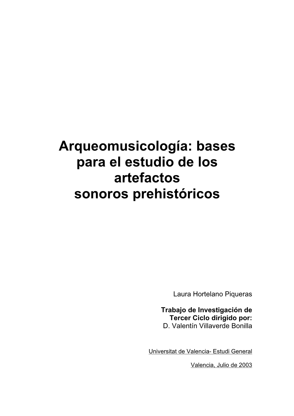 Bases Para El Estudio De Los Artefactos Sonoros Prehistóricos