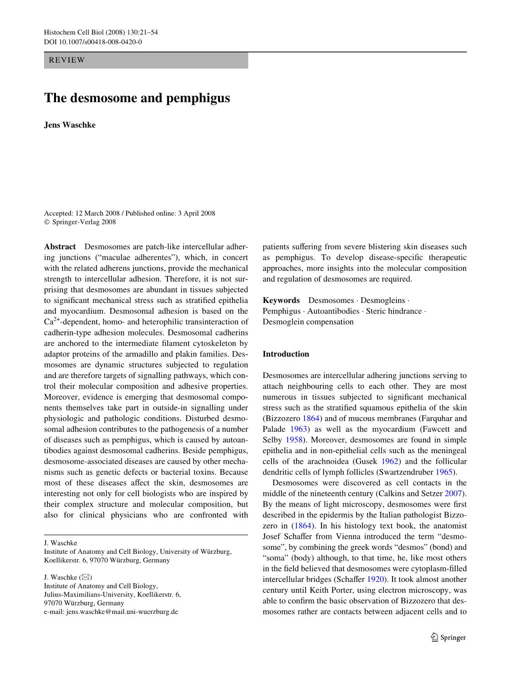 The Desmosome and Pemphigus