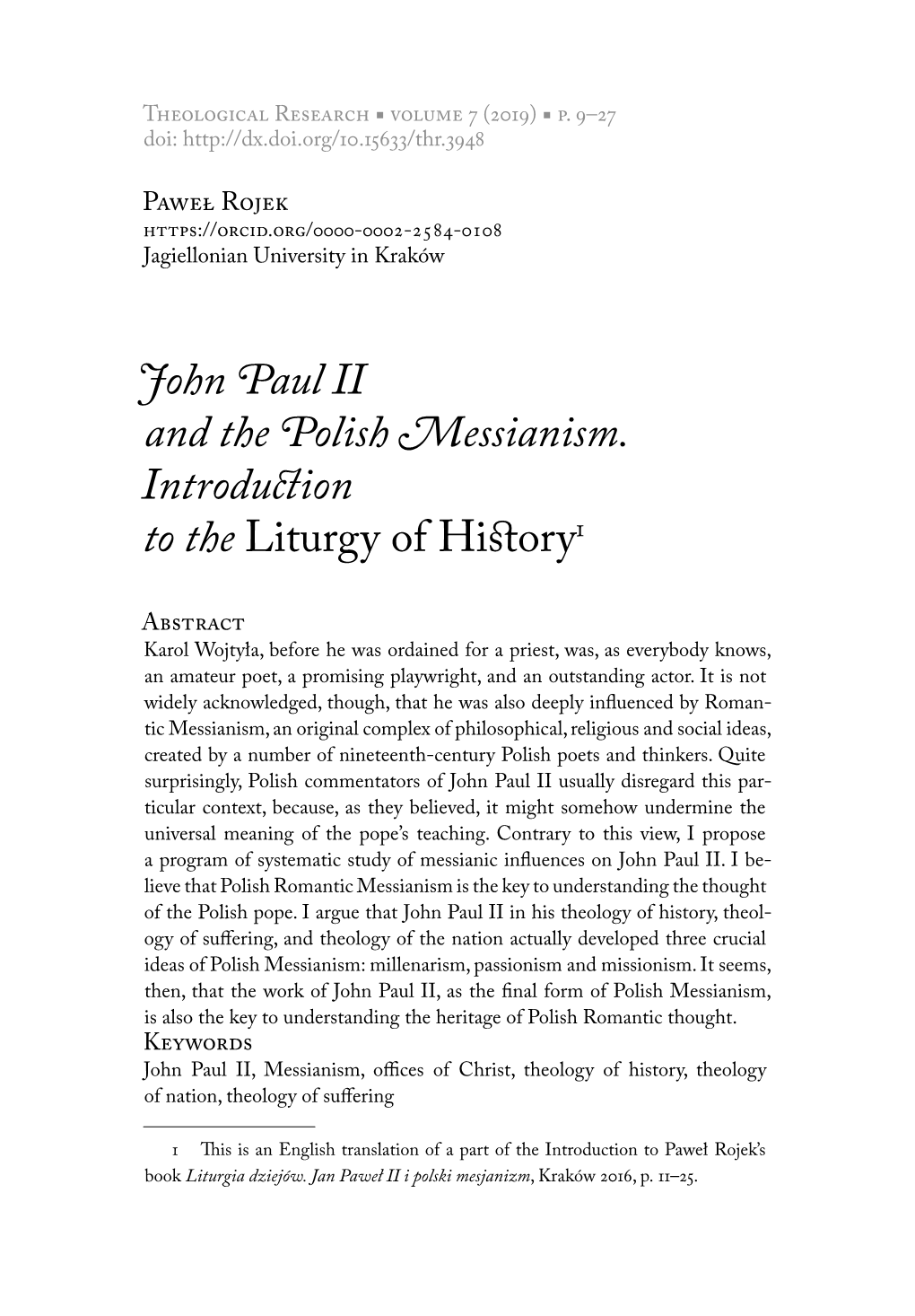 John Paul II and the Polish Messianism. Introduction to the Liturgy of History1