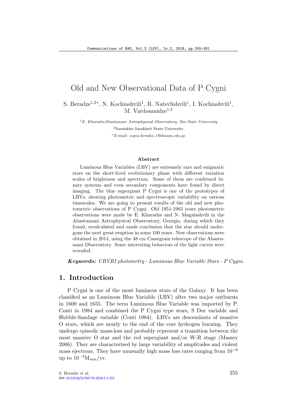 Old and New Observational Data of P Cygni