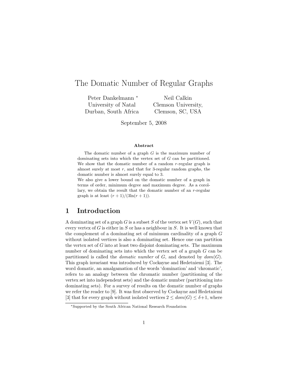 The Domatic Number of Regular Graphs