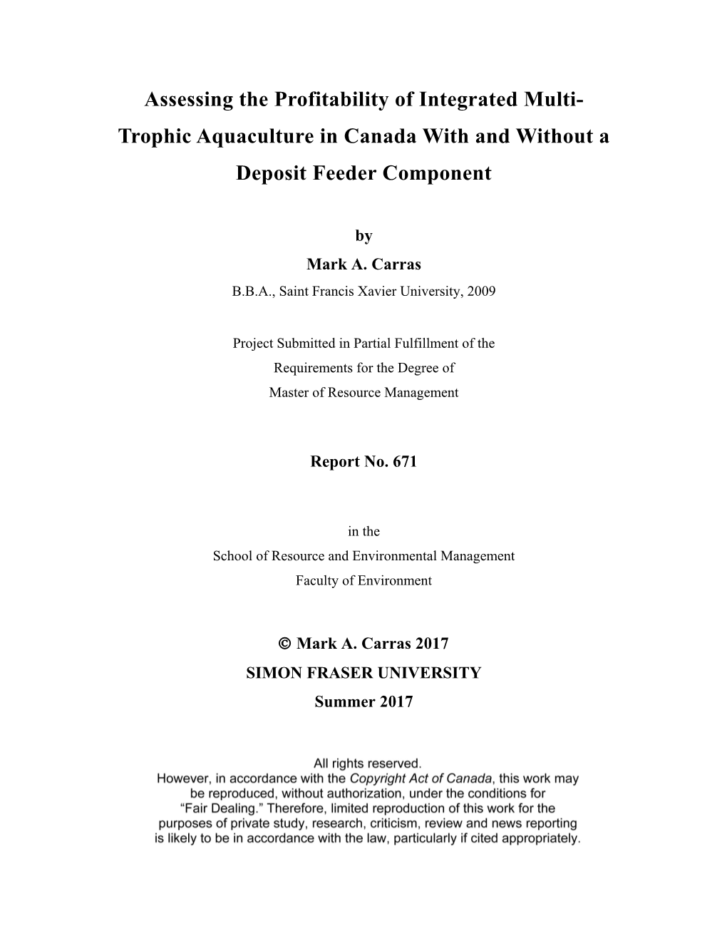 Trophic Aquaculture in Canada with and Without a Deposit Feeder Component