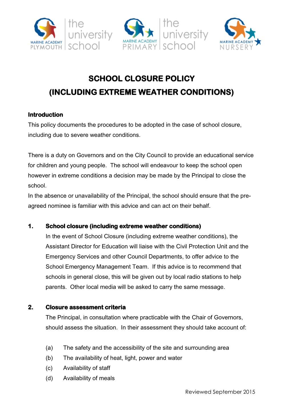 School Closure Policy (Including Extreme Weather Conditions)