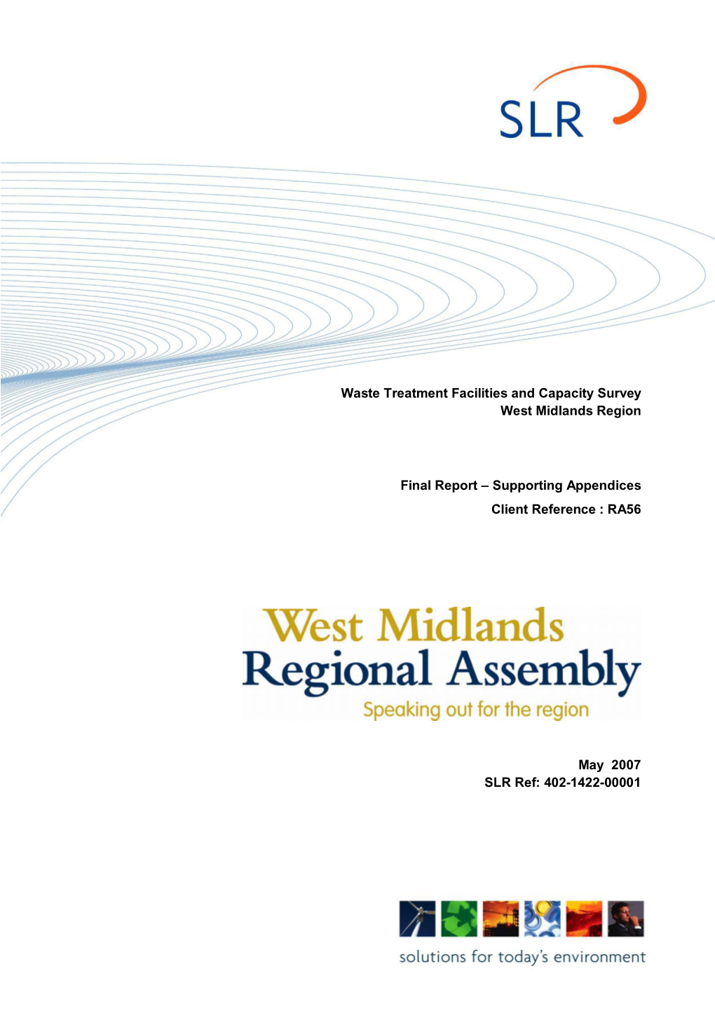 Waste Treatment Facilities and Capacity Survey West Midlands Region