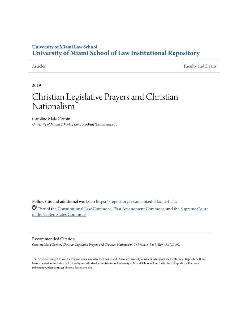Christian Legislative Prayers and Christian Nationalism Caroline Mala Corbin University of Miami School of Law, Ccorbin@Law.Miami.Edu