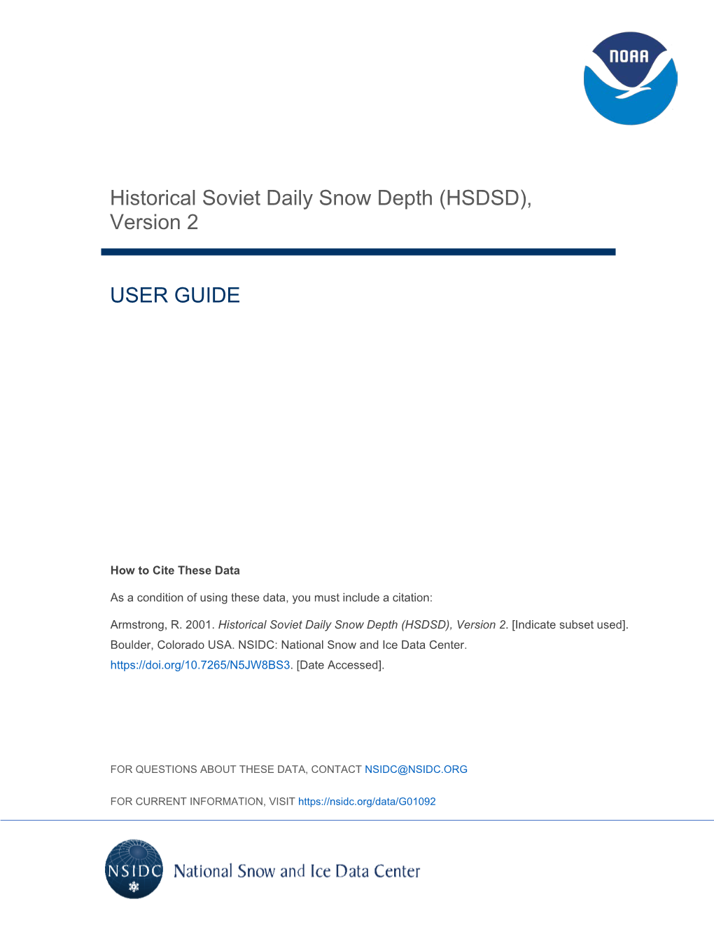 Historical Soviet Daily Snow Depth (HSDSD), Version 2 USER GUIDE