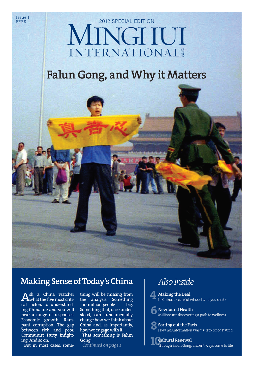 Falun Gong, and Why It Matters 4 6 8 10