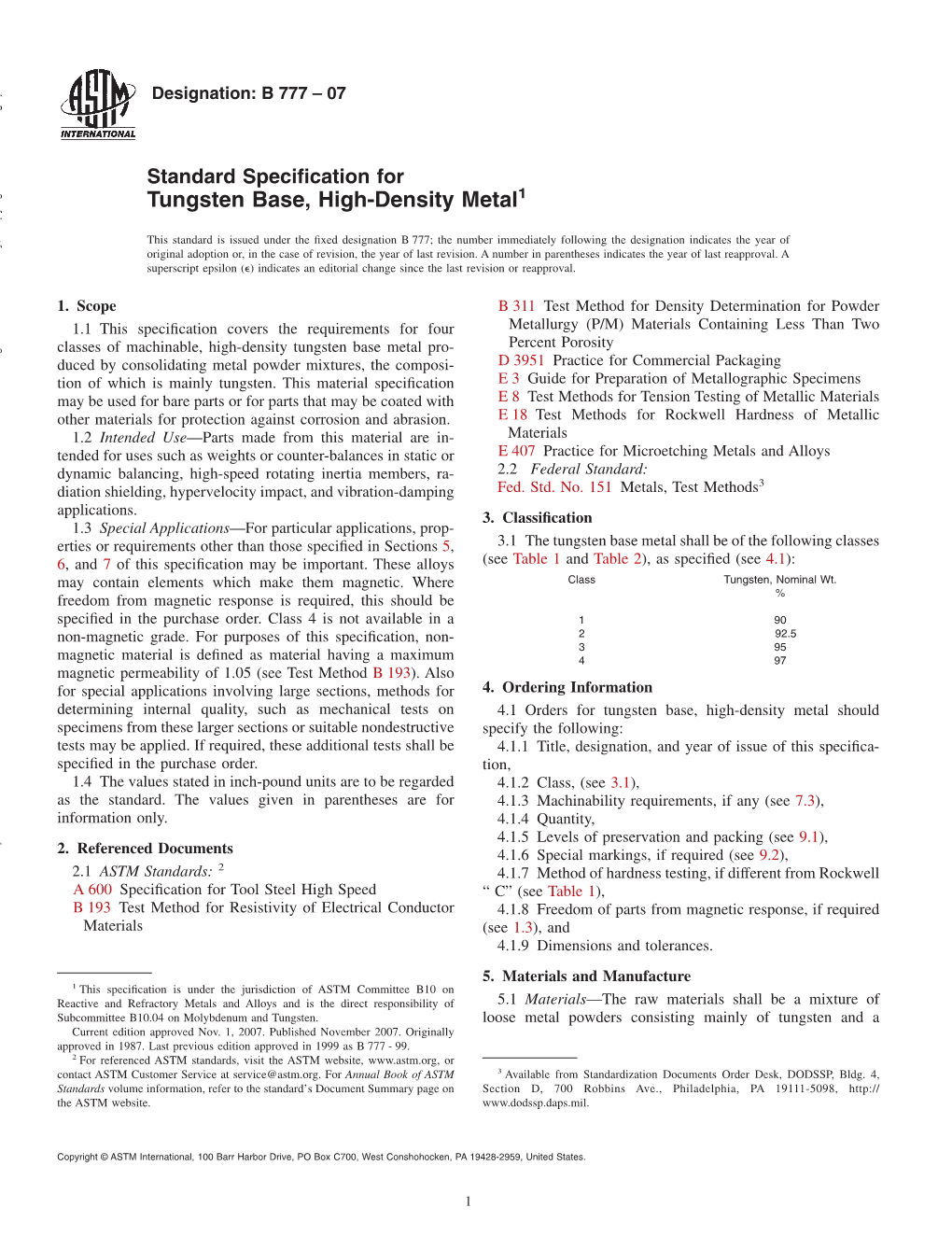 Tungsten Base, High-Density Metal1