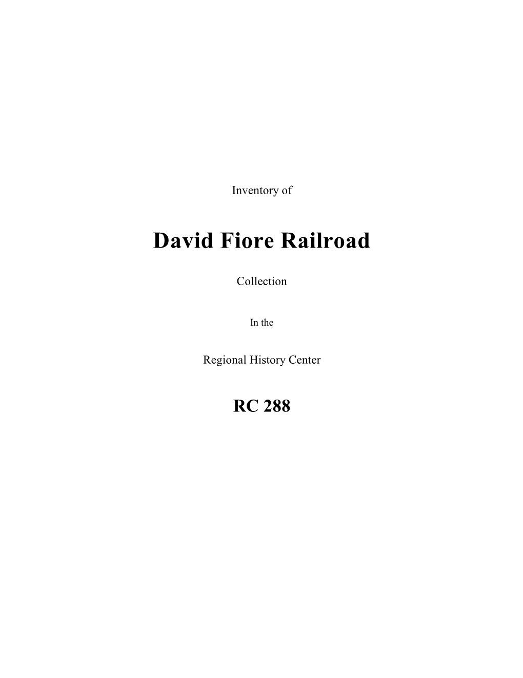 David Fiore Railroad