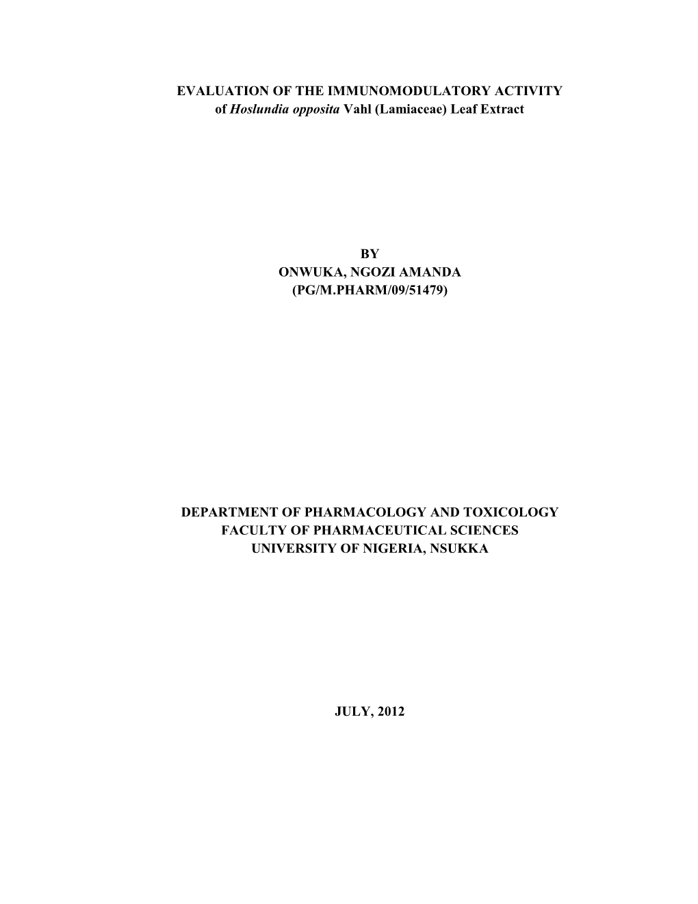 EVALUATION of the IMMUNOMODULATORY ACTIVITY of Hoslundia Opposita Vahl (Lamiaceae) Leaf Extract