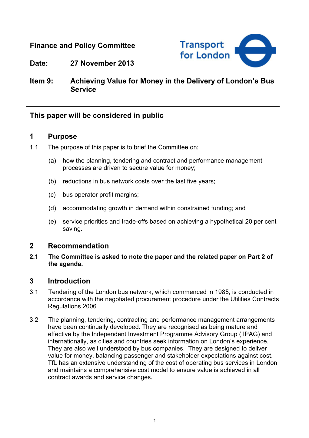 Achieving Value for Money in the Delivery of London's Bus Service