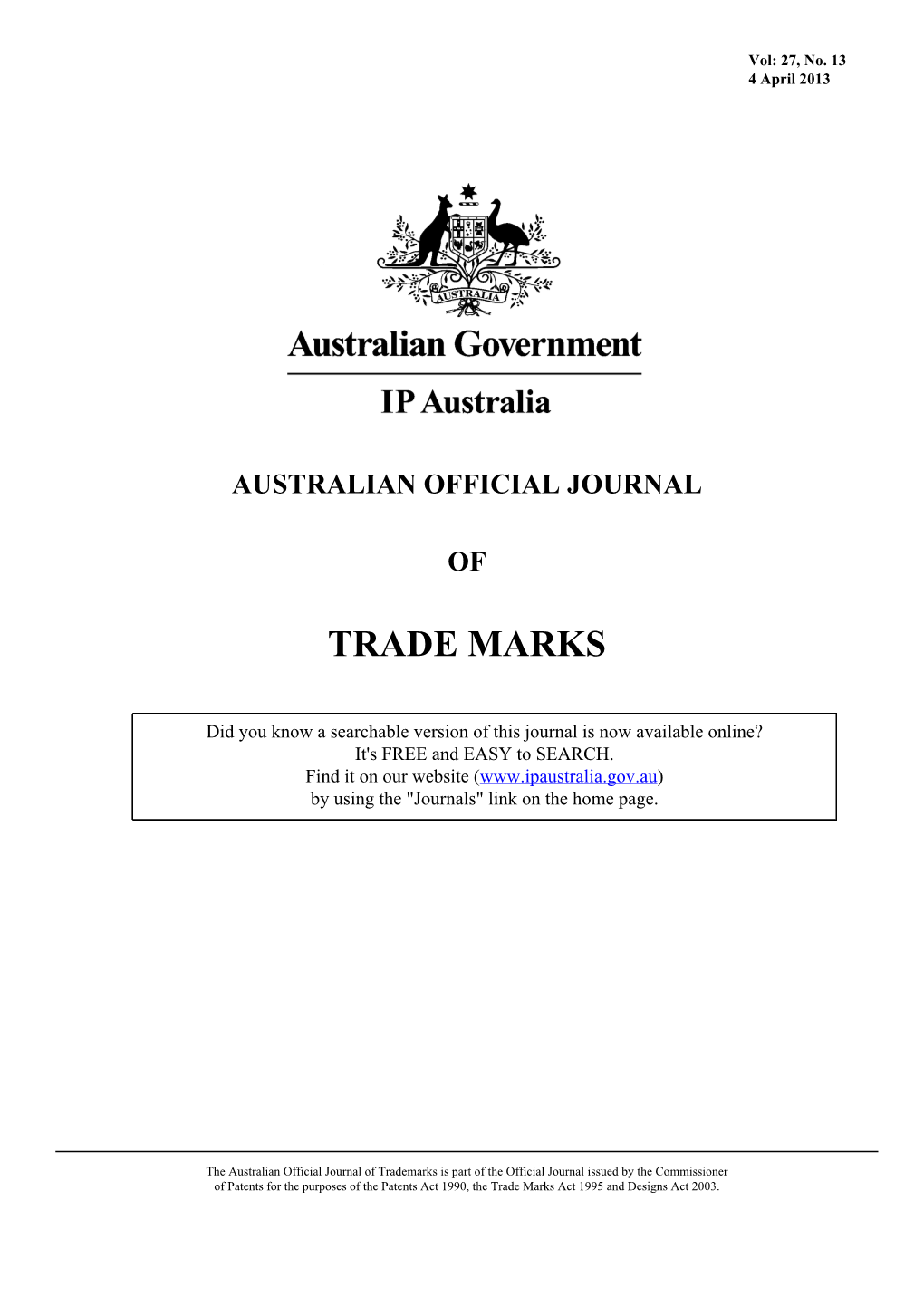 AUSTRALIAN OFFICIAL JOURNAL of TRADE MARKS 4 April 2013