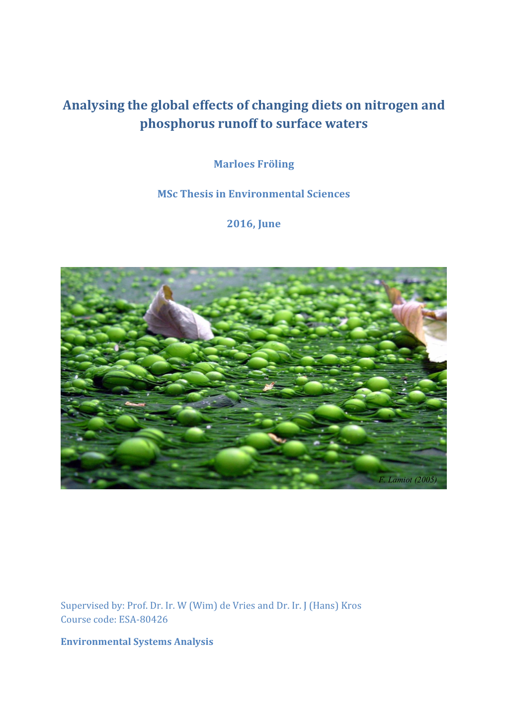 Analysing the Global Effects of Changing Diets on Nitrogen and Phosphorus Runoff to Surface Waters