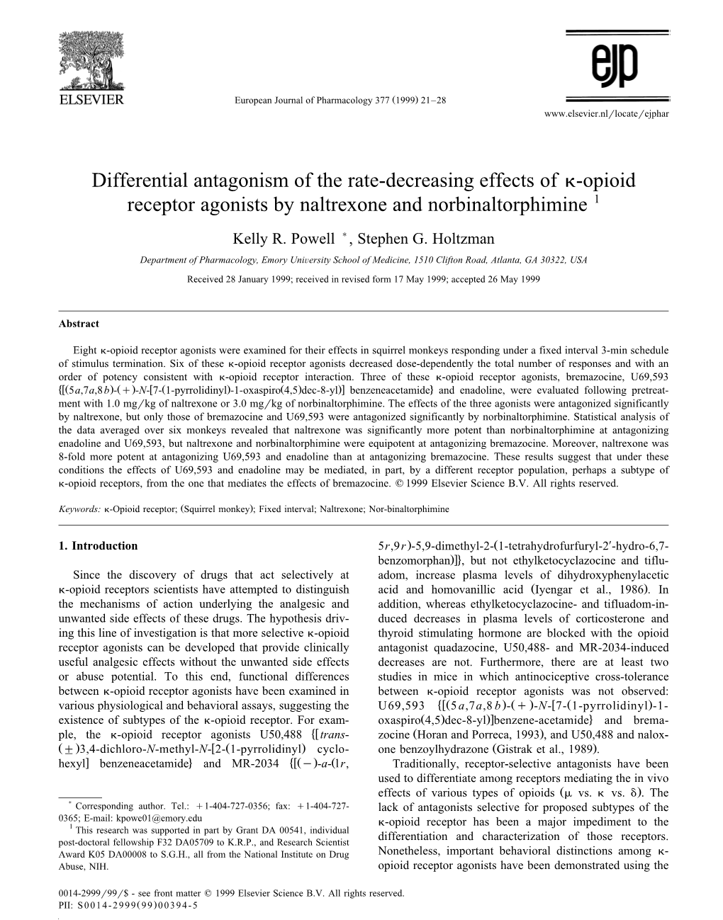 Differential Antagonism of the Rate-Decreasing Effects of Κ-Opioid