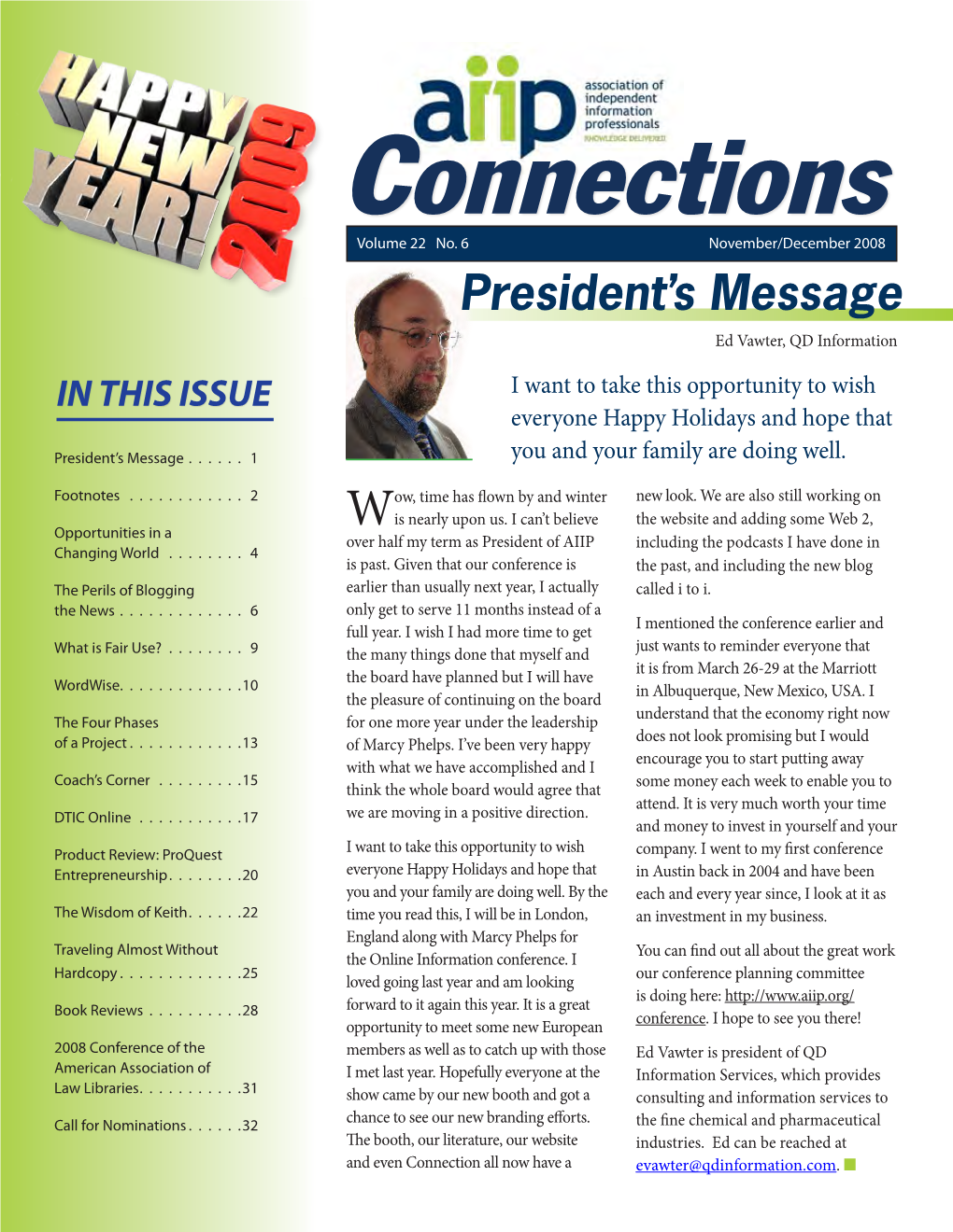 AIIP Connections Is the Official Newsletter for Members of the Association of Independent Information Professionals