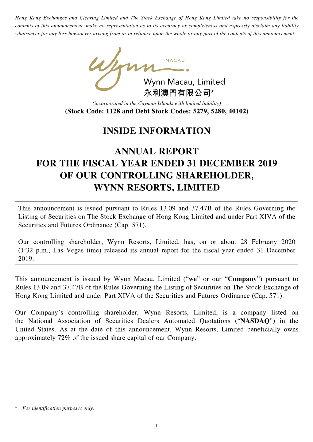 Annual Report for the Fiscal Year Ended 31 December 2019 of Our Controlling Shareholder, Wynn Resorts, Limited