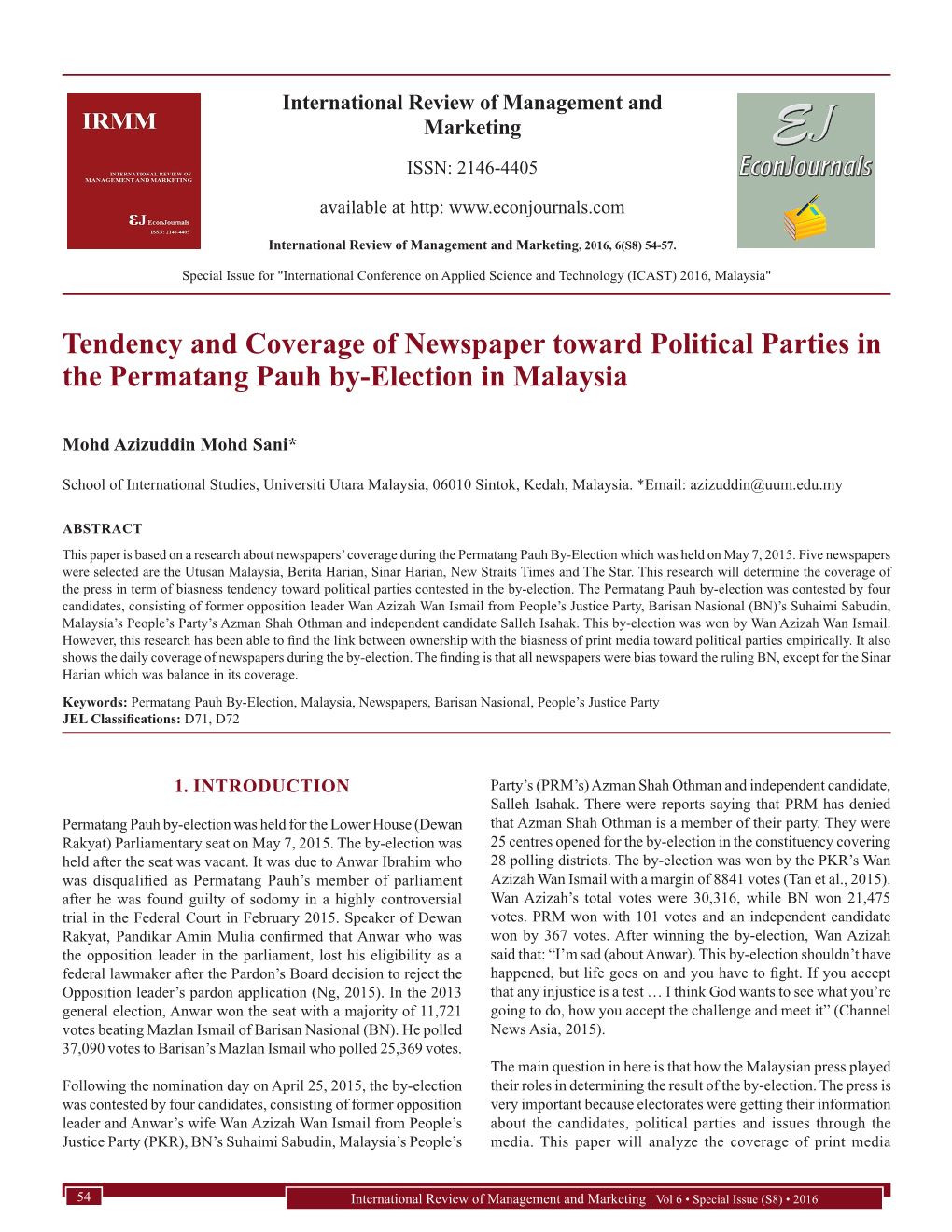 Tendency and Coverage of Newspaper Toward Political Parties in the Permatang Pauh By-Election in Malaysia