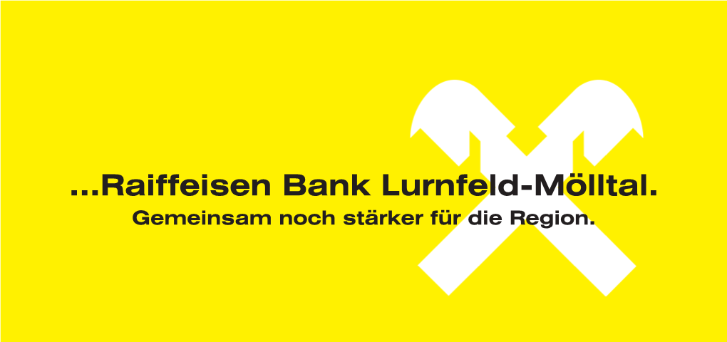 Raiffeisen Bank Lurnfeld-Mölltal. Gemeinsam Noch Stärker Für Die Region