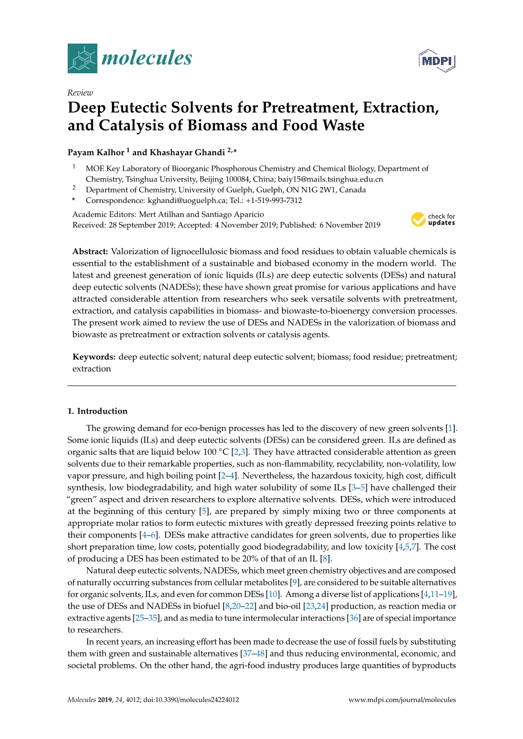 Deep Eutectic Solvents for Pretreatment, Extraction, and Catalysis of Biomass and Food Waste