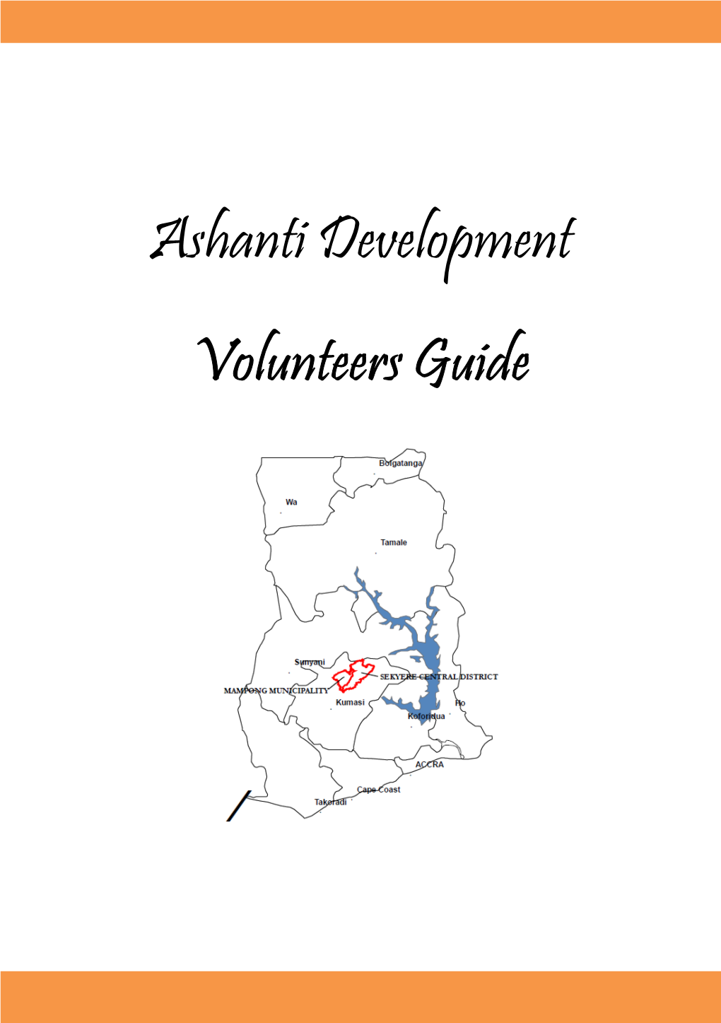 Ashanti Development Volunteers Guide