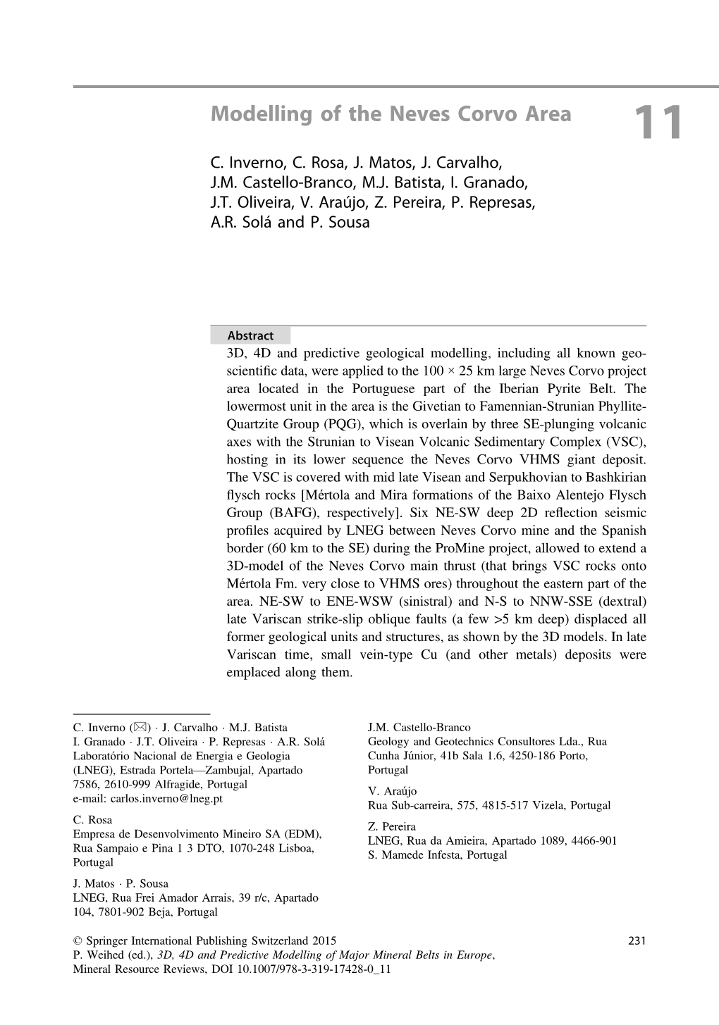 Modelling of the Neves Corvo Area 11 C