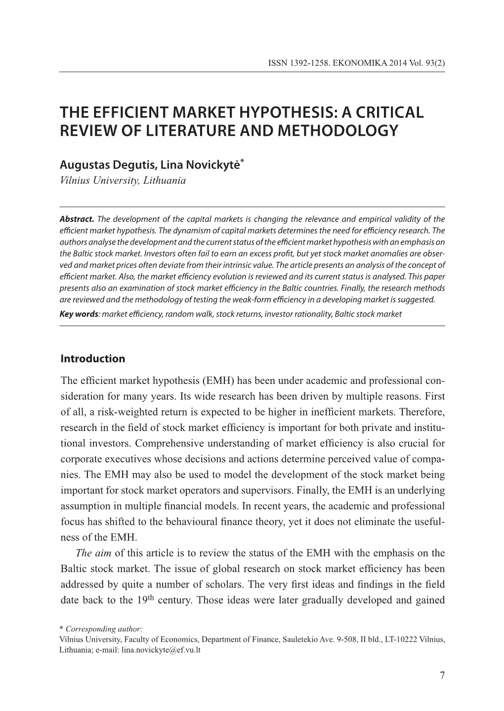 The Efficient Market Hypothesis: a Critical Review of Literature and Methodology