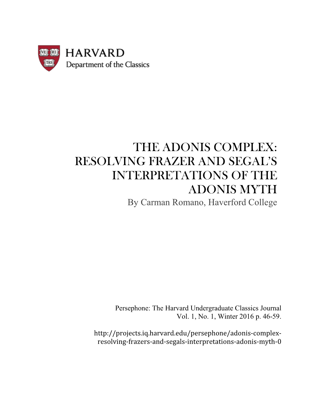 Resolving Frazer and Segal's Interpretations of the Adonis Myth