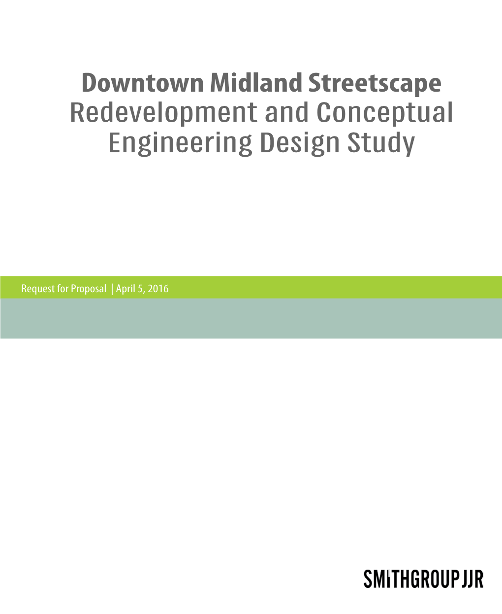 Downtown Midland Streetscape Redevelopment and Conceptual Engineering Design Study