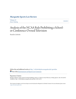 Analysis of the NCAA Rule Prohibiting a School- Or Conference-Owned Television Brandon Leibsohn