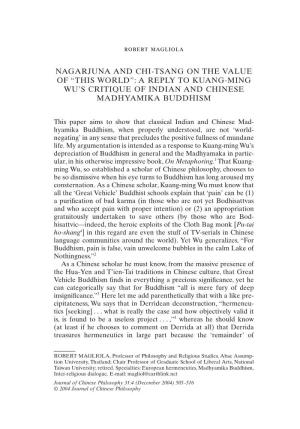 Nagarjuna and Chi-Tsang on the Value of “This World”: a Reply to Kuang-Ming Wu’S Critique of Indian and Chinese Madhyamika Buddhism