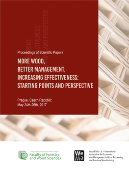 W Ood, Better Management, Increasing Effectiveness: Starting Points And
