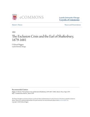 The Exclusion Crisis and the Earl of Shaftesbury, 1679-1681 F
