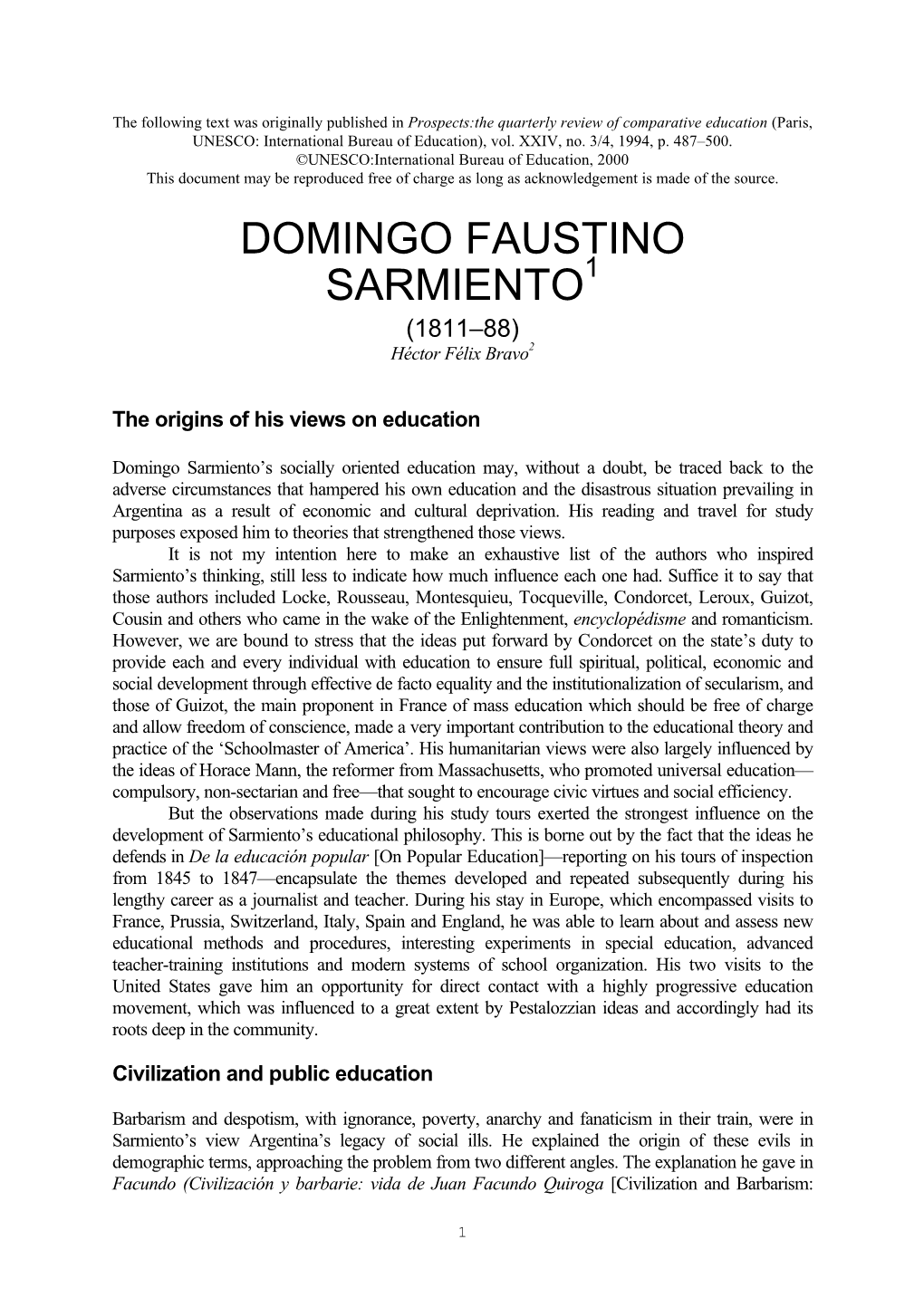 DOMINGO FAUSTINO SARMIENTO1 (1811–88) Héctor Félix Bravo2