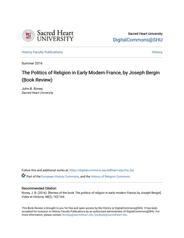 The Politics of Religion in Early Modern France, by Joseph Bergin (Book Review)