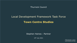 Local Development Framework Task Force Town Centre Studies