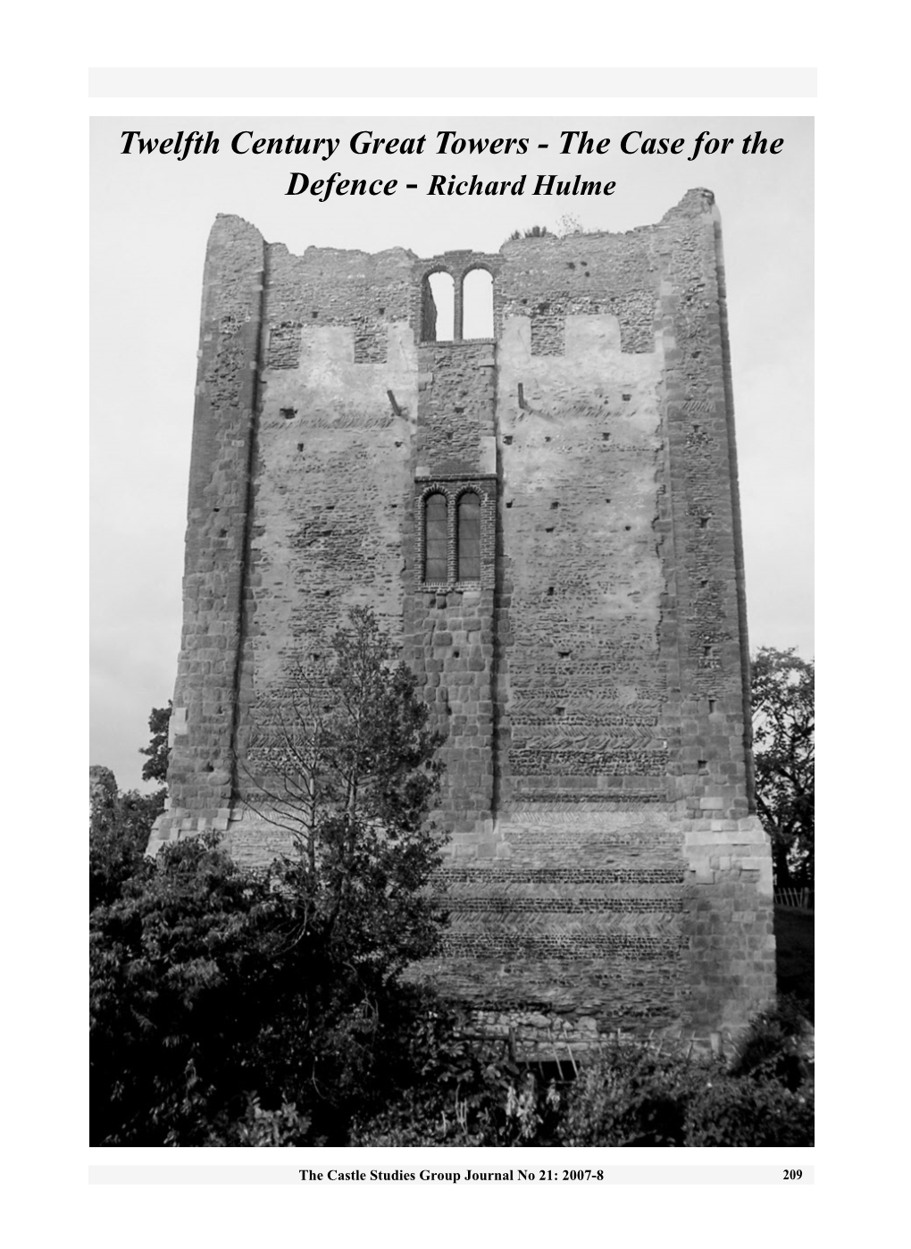 Twelfth Century Great Towers - the Case for the Defence - Richard Hulme