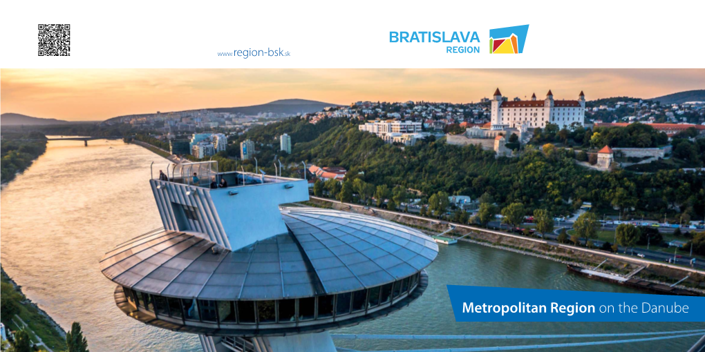 Bratislava Region Is the Bratislava Region