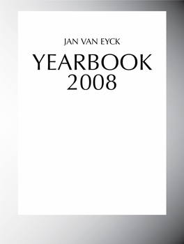 Jan Van Eyck Yearbook 2008 1 Jan Van Eyck Yearbook 2008