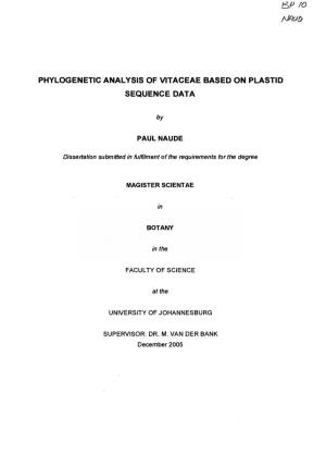 Phylogenetic Analysis of Vitaceae Based on Plastid Sequence Data