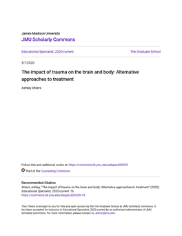 The Impact of Trauma on the Brain and Body: Alternative Approaches to Treatment