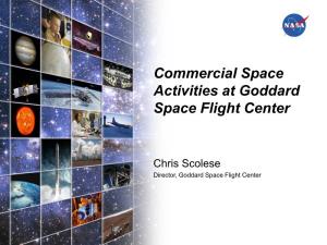 Goddard Has Always Done Commercial Space