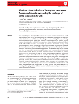 Waveform Characterization of the Soybean Stem Feeder Edessa Meditabunda: Overcoming the Challenge of Wiring Pentatomids for EPG T