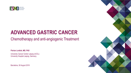 ADVANCED GASTRIC CANCER Chemotherapy and Anti-Angiogenic Treatment