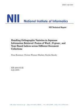 Handling Orthographic Varieties in Japanese Information Retrieval: Fusion of Word-, N-Gram-, and Yomi-Based Indices Across Different Document Collections