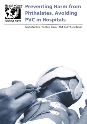 Preventing Harm from Phthalates, Avoiding PVC in Hospitals