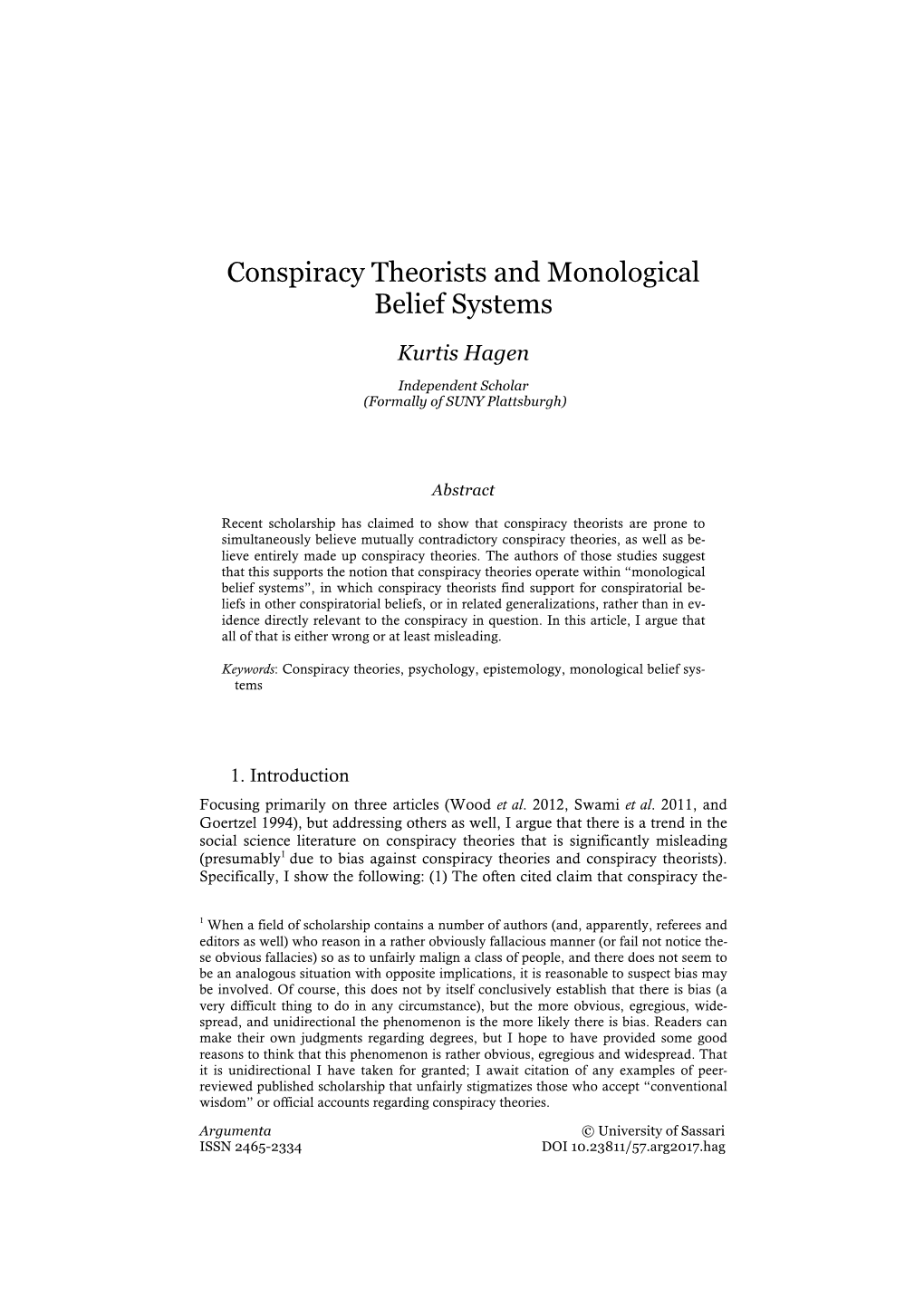 Conspiracy Theorists and Monological Belief Systems