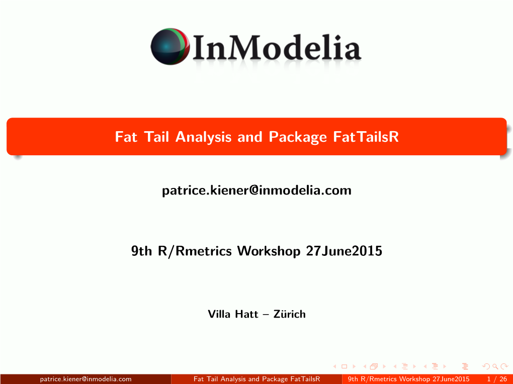 Fat Tail Analysis and Package Fattailsr