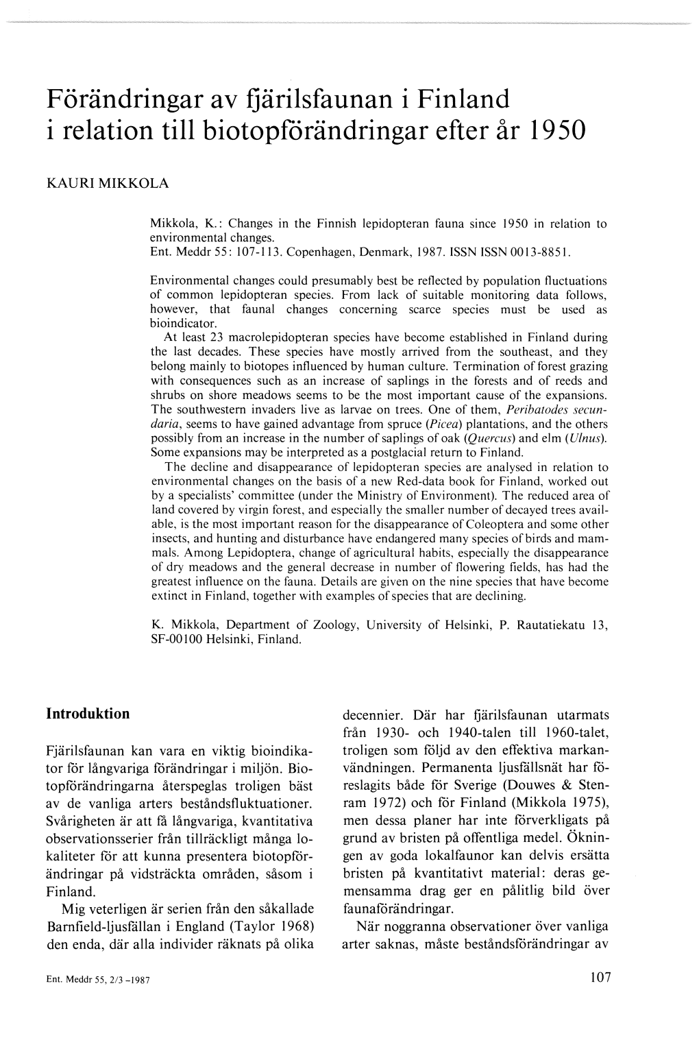 Förändringar Av Fjärilsfaunan I Finland I Relation Till Biotopförändringar Efter År 19 50