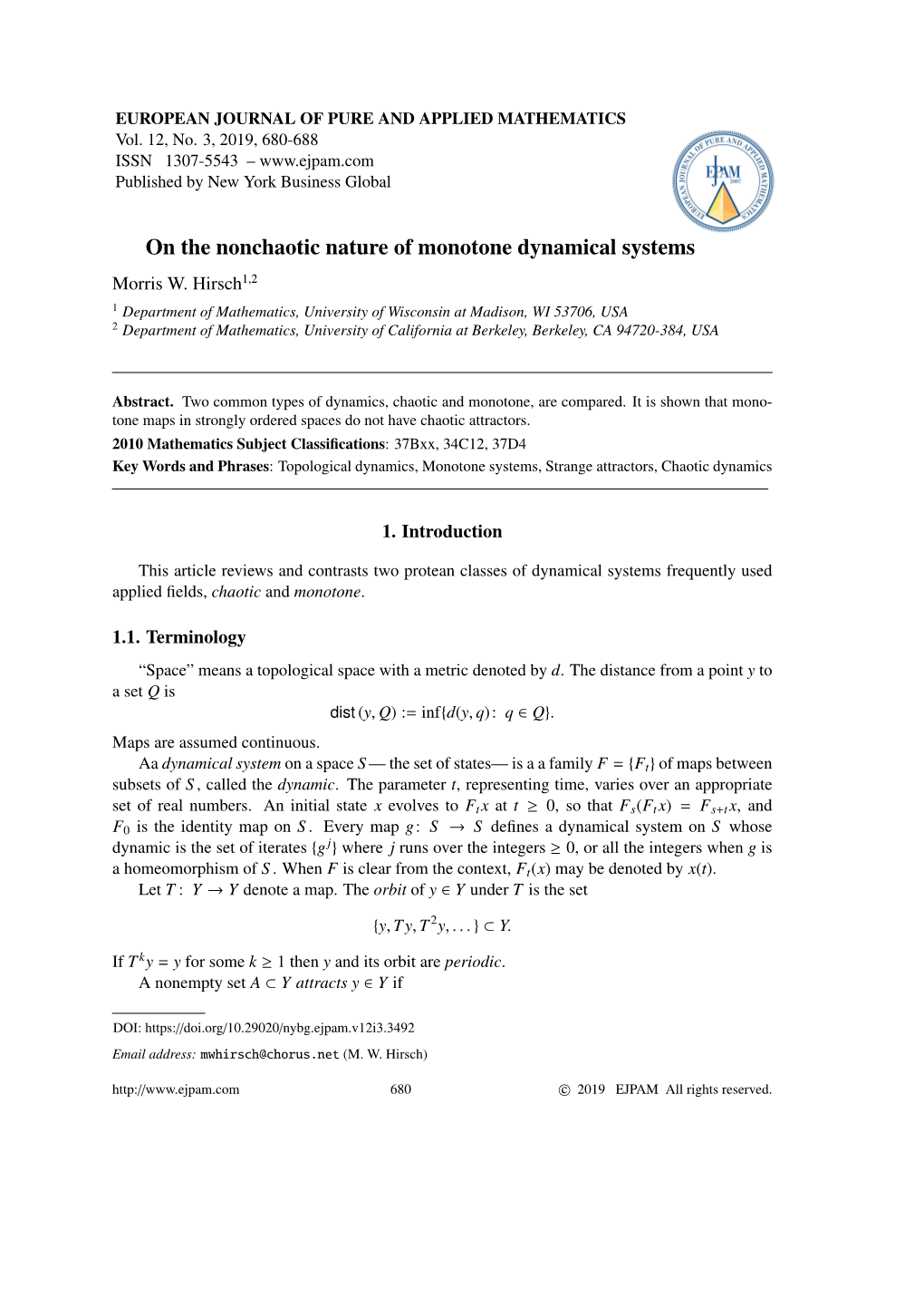 On the Nonchaotic Nature of Monotone Dynamical Systems Morris W